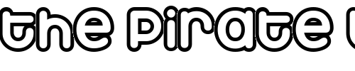 Font : Marshmallow-Outline Custom Text : The Pirate Way Test your own text here Click to download or to view this font on a tshirt that can be custom printed in Bali