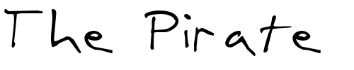 Font : Matt-s-First-Font Custom Text : The Pirate Way Test your own text here Click to download or to view this font on a tshirt that can be custom printed in Bali