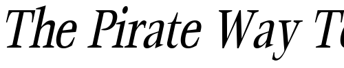 Font : MatureCondensed-Italic Custom Text : The Pirate Way Test your own text here Click to download or to view this font on a tshirt that can be custom printed in Bali