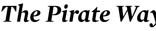 Font : Mercury-Display-Bold-Italic Custom Text : The Pirate Way Test your own text here Click to download or to view this font on a tshirt that can be custom printed in Bali