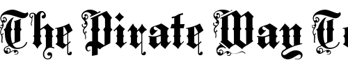 Font : MiddleSaxonyText Custom Text : The Pirate Way Test your own text here Click to download or to view this font on a tshirt that can be custom printed in Bali