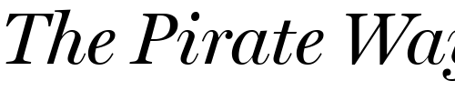 Font : Miller-DisplayItalic Custom Text : The Pirate Way Test your own text here Click to download or to view this font on a tshirt that can be custom printed in Bali