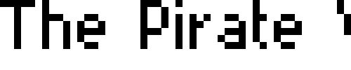 Font : MiniSet2 Custom Text : The Pirate Way Test your own text here Click to download or to view this font on a tshirt that can be custom printed in Bali