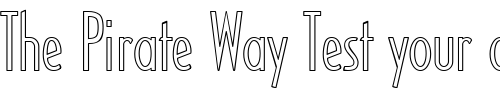 Font : MirageOpen Custom Text : The Pirate Way Test your own text here Click to download or to view this font on a tshirt that can be custom printed in Bali