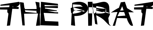 Font : Mischstab-Popanz Custom Text : The Pirate Way Test your own text here Click to download or to view this font on a tshirt that can be custom printed in Bali