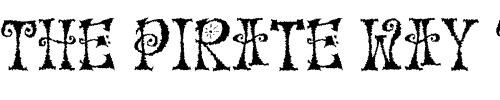 Font : Mo-Funky-Fresh-LET-Plain-1 Custom Text : The Pirate Way Test your own text here Click to download or to view this font on a tshirt that can be custom printed in Bali