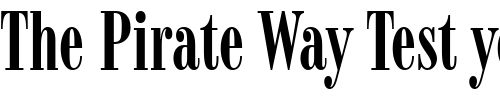 Font : Modern-735-BT Custom Text : The Pirate Way Test your own text here Click to download or to view this font on a tshirt that can be custom printed in Bali