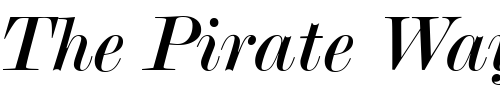 Font : Modern20-BT-Italic Custom Text : The Pirate Way Test your own text here Click to download or to view this font on a tshirt that can be custom printed in Bali