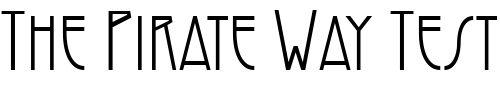 Font : Modernist-Nouveau Custom Text : The Pirate Way Test your own text here Click to download or to view this font on a tshirt that can be custom printed in Bali