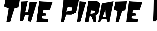 Font : Mondo-Oblique Custom Text : The Pirate Way Test your own text here Click to download or to view this font on a tshirt that can be custom printed in Bali