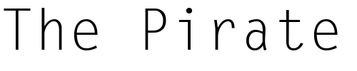 Font : Monospaced Custom Text : The Pirate Way Test your own text here Click to download or to view this font on a tshirt that can be custom printed in Bali