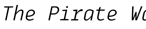 Font : MonoxLightItalic Custom Text : The Pirate Way Test your own text here Click to download or to view this font on a tshirt that can be custom printed in Bali