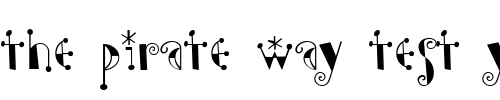 Font : Moonchild-Normal Custom Text : The Pirate Way Test your own text here Click to download or to view this font on a tshirt that can be custom printed in Bali