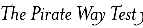 Font : MrsEavesItalic Custom Text : The Pirate Way Test your own text here Click to download or to view this font on a tshirt that can be custom printed in Bali
