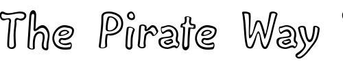 Font : MushmellowOutline Custom Text : The Pirate Way Test your own text here Click to download or to view this font on a tshirt that can be custom printed in Bali