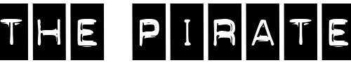 Font : MyStuffSCapsSSK-Regular Custom Text : The Pirate Way Test your own text here Click to download or to view this font on a tshirt that can be custom printed in Bali