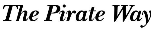 Font : NewBaskervilleCTT-BoldItalic Custom Text : The Pirate Way Test your own text here Click to download or to view this font on a tshirt that can be custom printed in Bali