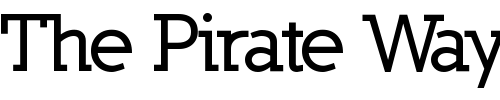 Font : Nilland-ExtraBold Custom Text : The Pirate Way Test your own text here Click to download or to view this font on a tshirt that can be custom printed in Bali