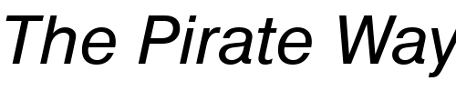 Font : Nimbus_Sans_Becker_D_Italic Custom Text : The Pirate Way Test your own text here Click to download or to view this font on a tshirt that can be custom printed in Bali
