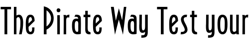 Font : Northfields-Regular-DB Custom Text : The Pirate Way Test your own text here Click to download or to view this font on a tshirt that can be custom printed in Bali
