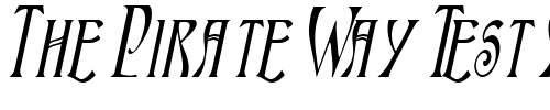 Font : Nouveau-Condensed-Italic Custom Text : The Pirate Way Test your own text here Click to download or to view this font on a tshirt that can be custom printed in Bali