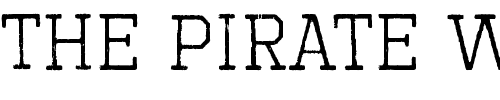 Font : Octin-Vintage-B-Rg Custom Text : The Pirate Way Test your own text here Click to download or to view this font on a tshirt that can be custom printed in Bali