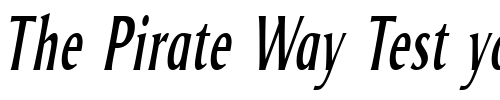 Font : Odense-Compr-Italic Custom Text : The Pirate Way Test your own text here Click to download or to view this font on a tshirt that can be custom printed in Bali