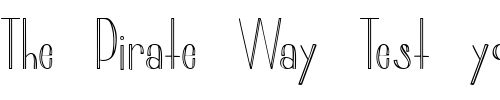 Font : marginal-hollow Custom Text : The Pirate Way Test your own text here Click to download or to view this font on a tshirt that can be custom printed in Bali