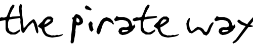 Font : matt-s-handwriting Custom Text : The Pirate Way Test your own text here Click to download or to view this font on a tshirt that can be custom printed in Bali