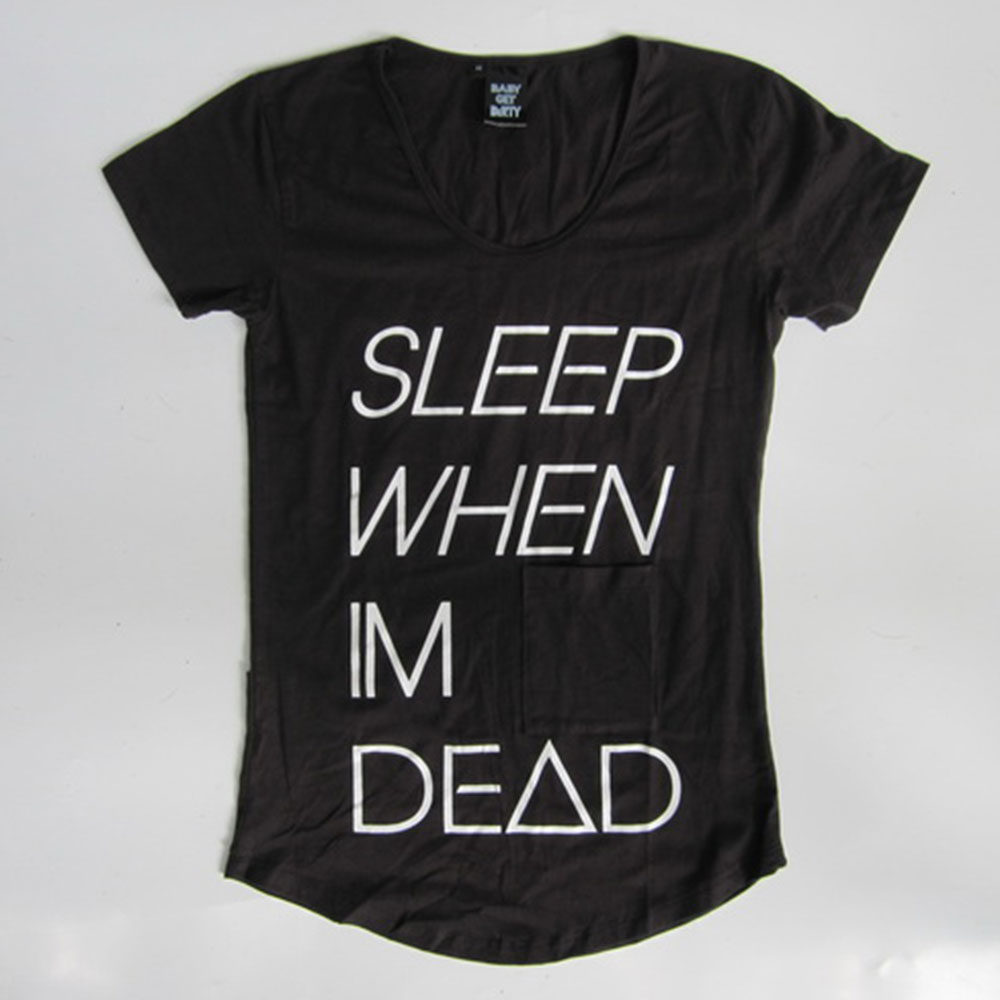 baby get dirty sleep when im dead