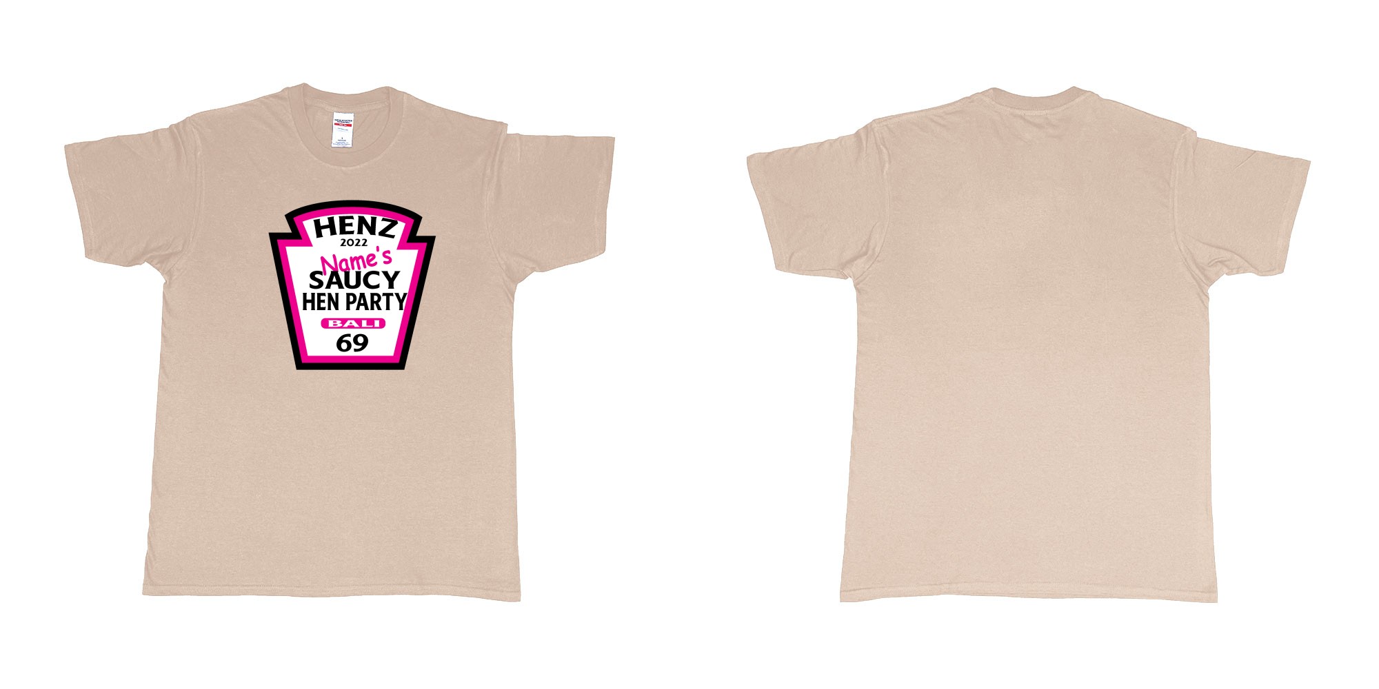 Custom tshirt design TPW Heinz ketchup hen night in fabric color sand choice your own text made in Bali by The Pirate Way