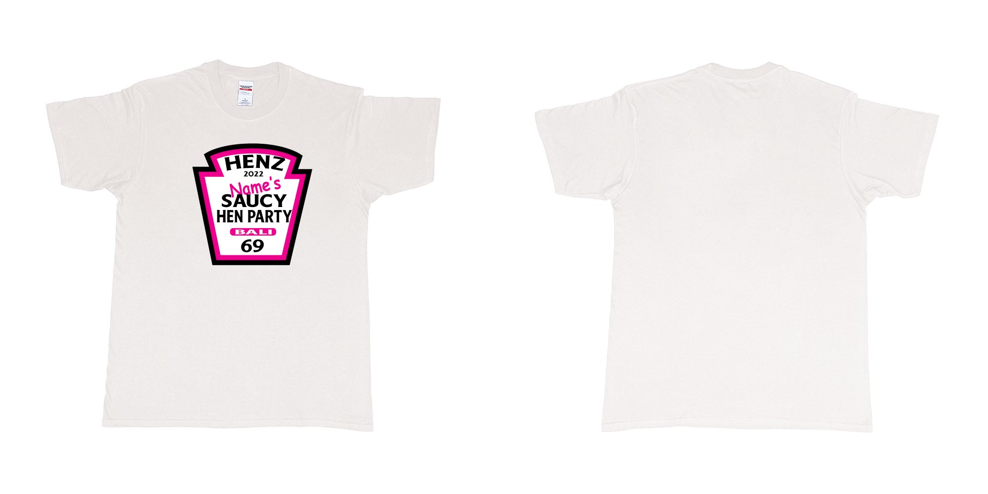 Custom tshirt design TPW Heinz ketchup hen night in fabric color white choice your own text made in Bali by The Pirate Way