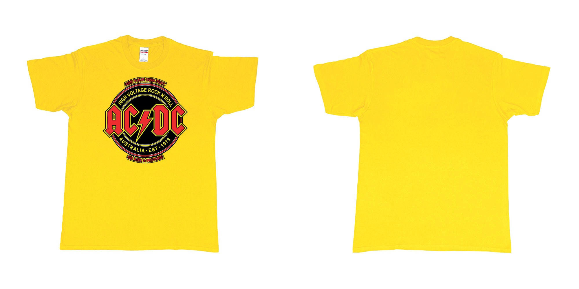 Custom tshirt design ac dc high voltage rock n roll australia est 1973 tshirt in fabric color daisy choice your own text made in Bali by The Pirate Way