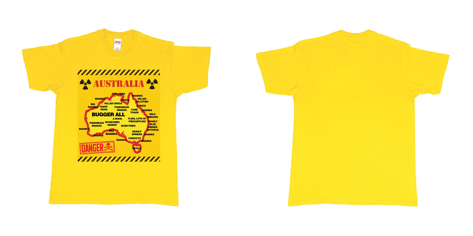 Custom tshirt design australia danger sign everything wants to kill you tshirt printing in fabric color daisy choice your own text made in Bali by The Pirate Way