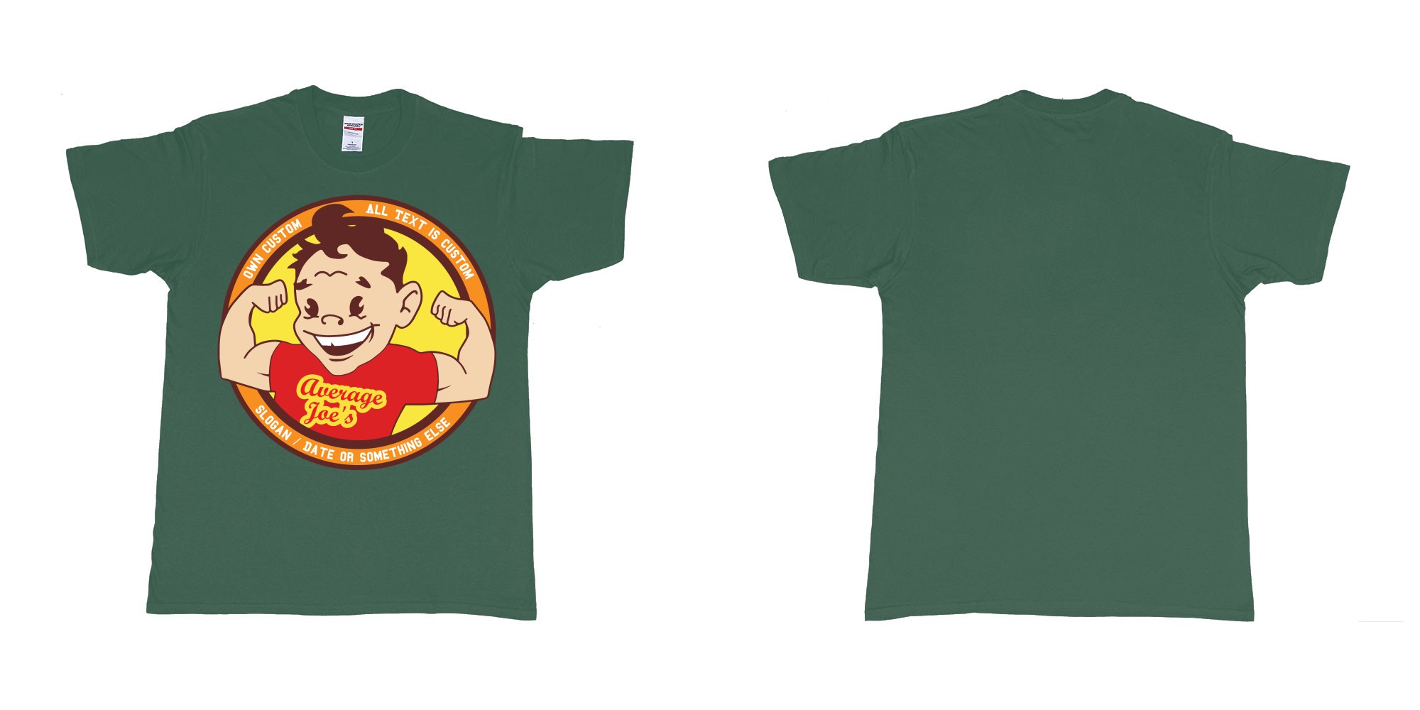 Custom tshirt design average joes gymnasium custom tshirt print in fabric color forest-green choice your own text made in Bali by The Pirate Way