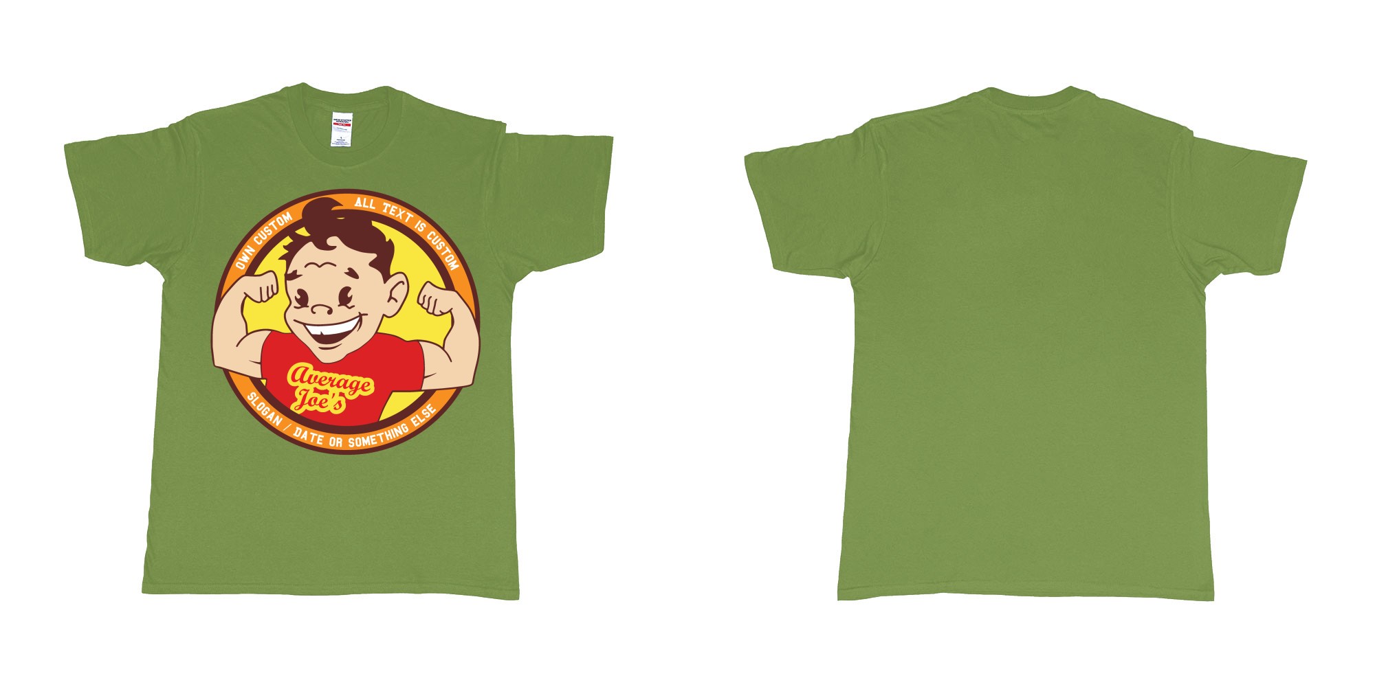 Custom tshirt design average joes gymnasium custom tshirt print in fabric color military-green choice your own text made in Bali by The Pirate Way