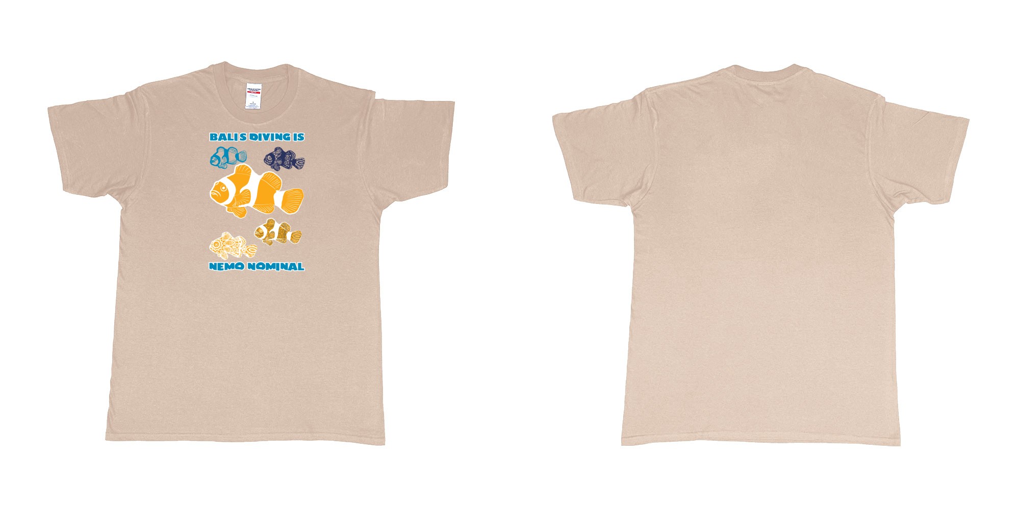 Custom tshirt design bali diving is nemo nominal in fabric color sand choice your own text made in Bali by The Pirate Way