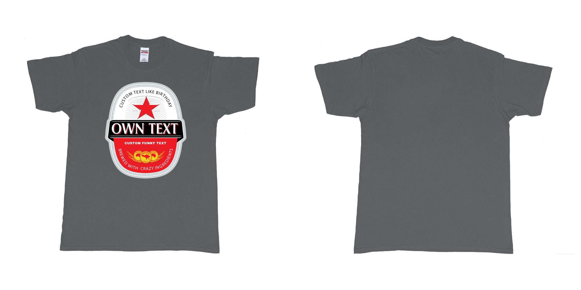 Custom tshirt design beer bintang large label in fabric color charcoal choice your own text made in Bali by The Pirate Way