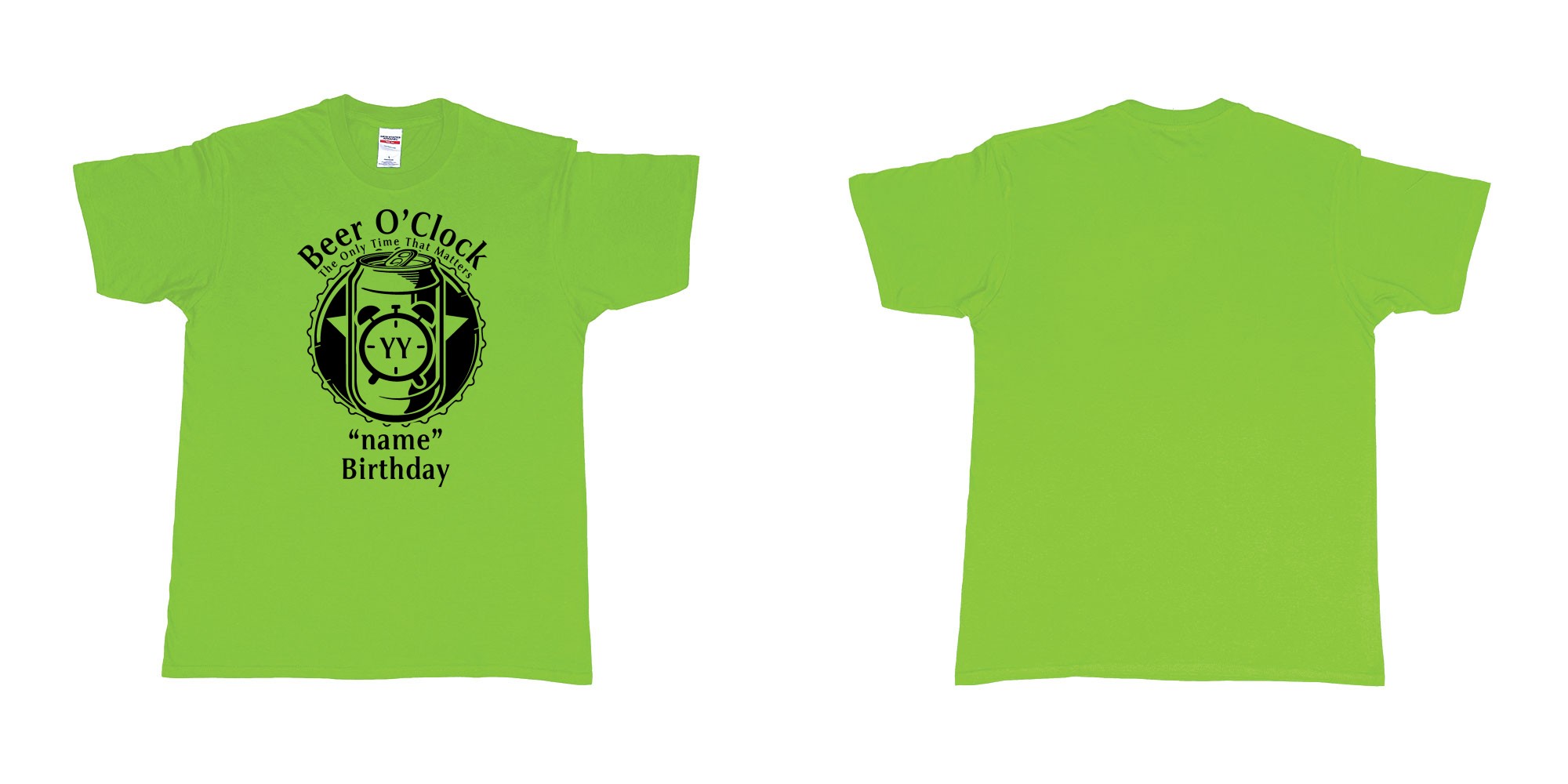 Custom tshirt design beer oclock the only time that matters custom year and names birthday bali in fabric color lime choice your own text made in Bali by The Pirate Way