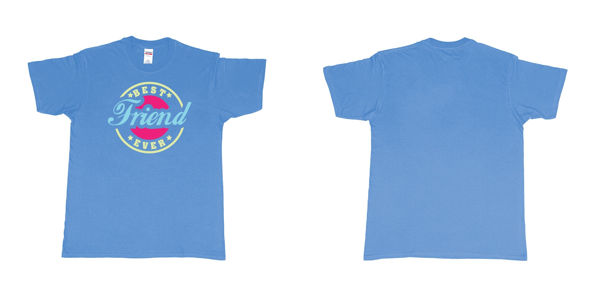 Custom tshirt design best friend ever in fabric color carolina-blue choice your own text made in Bali by The Pirate Way