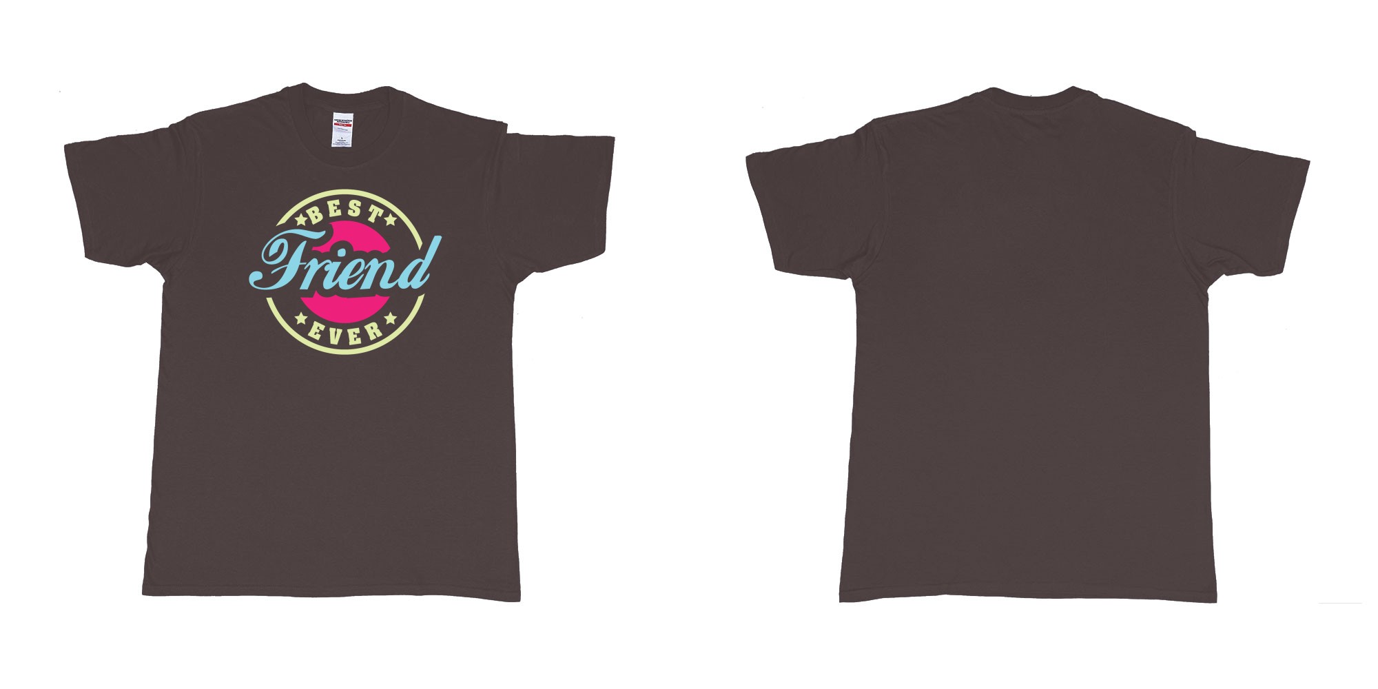 Custom tshirt design best friend ever in fabric color dark-chocolate choice your own text made in Bali by The Pirate Way