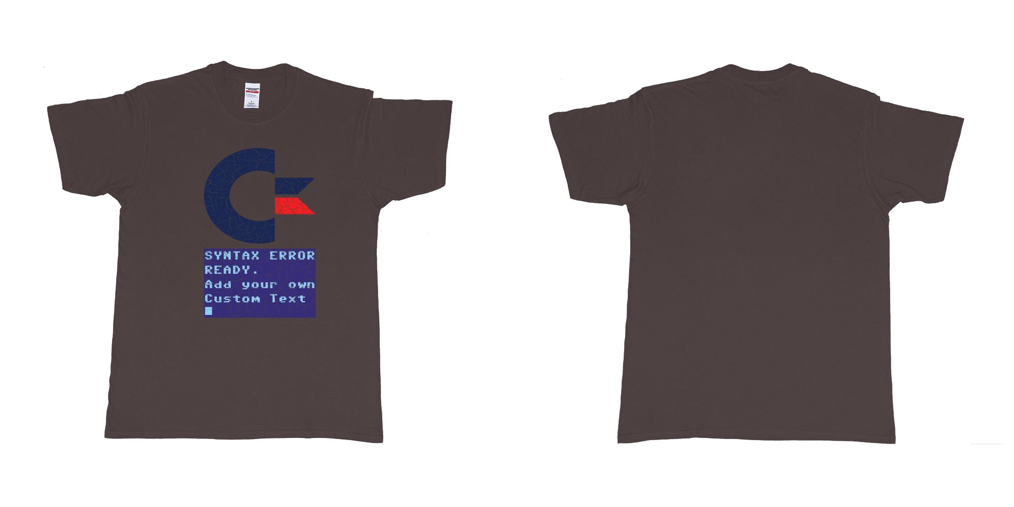 Custom tshirt design commandor 64 syntax error ready add own text printing tshirt bali in fabric color dark-chocolate choice your own text made in Bali by The Pirate Way
