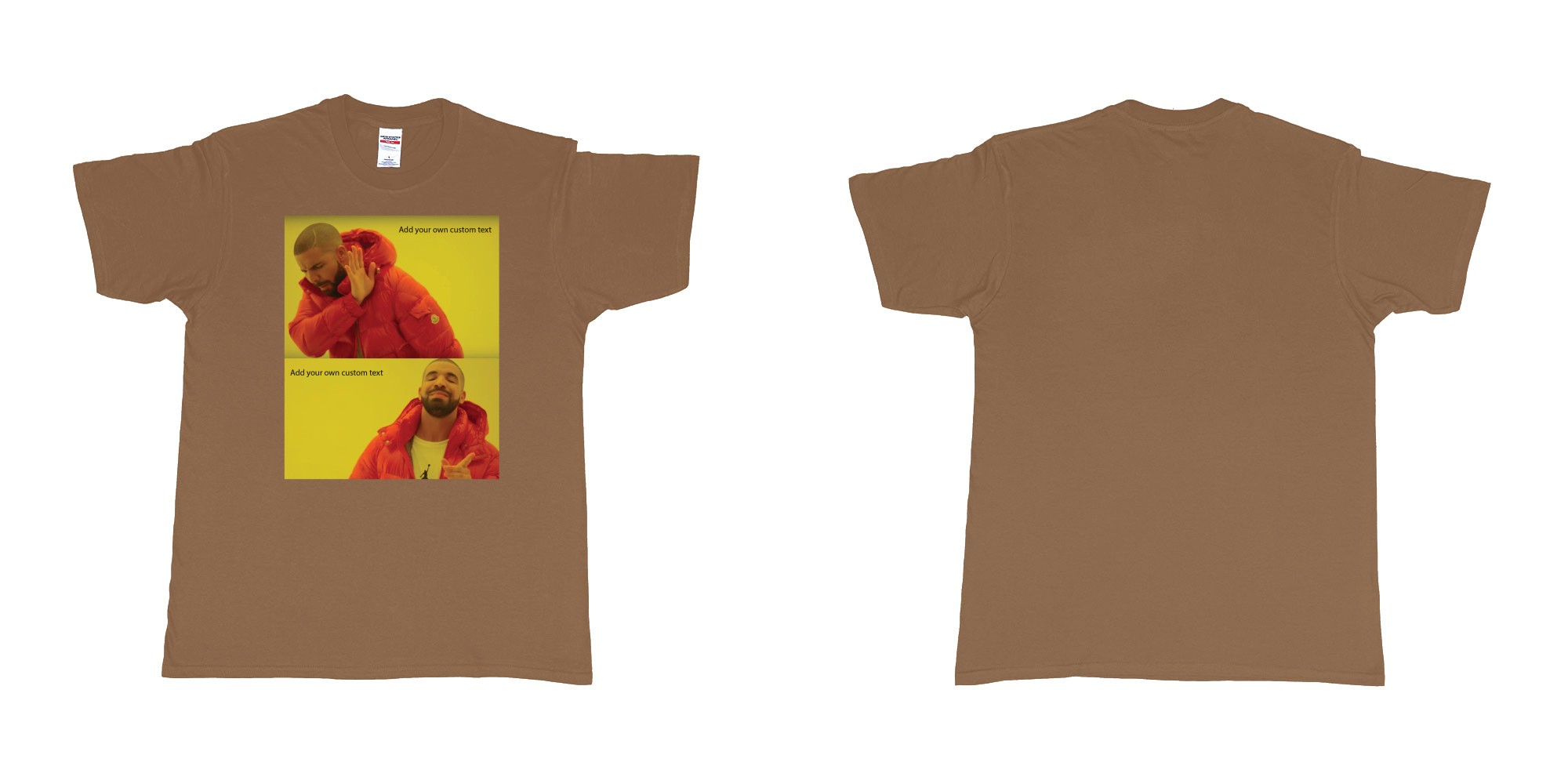 Custom tshirt design drake hotline bling custom things you like love hate dont want in fabric color chestnut choice your own text made in Bali by The Pirate Way