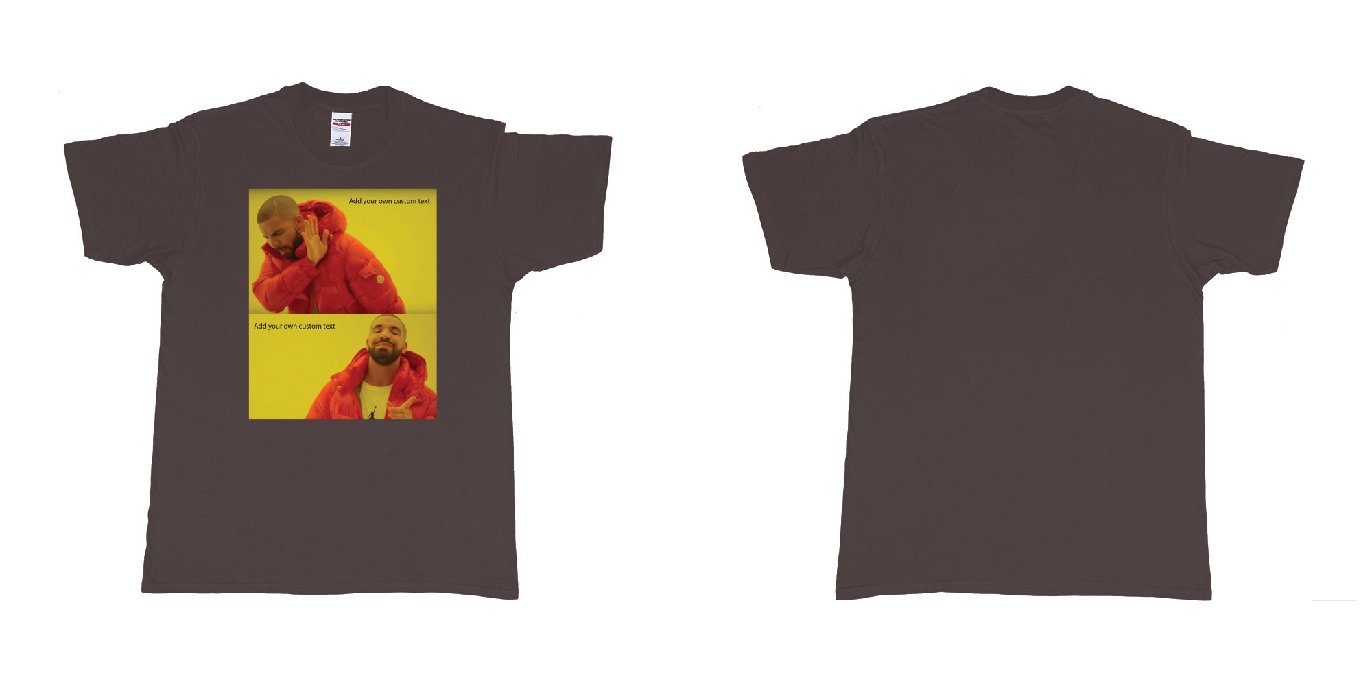 Custom tshirt design drake hotline bling custom things you like love hate dont want in fabric color dark-chocolate choice your own text made in Bali by The Pirate Way