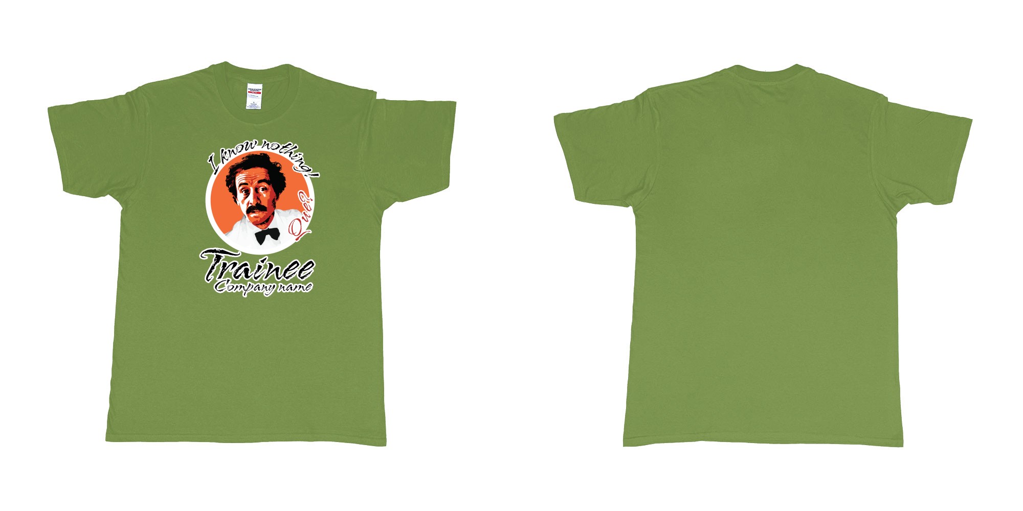 Custom tshirt design fawlty towers manuel i know nothing que in fabric color military-green choice your own text made in Bali by The Pirate Way