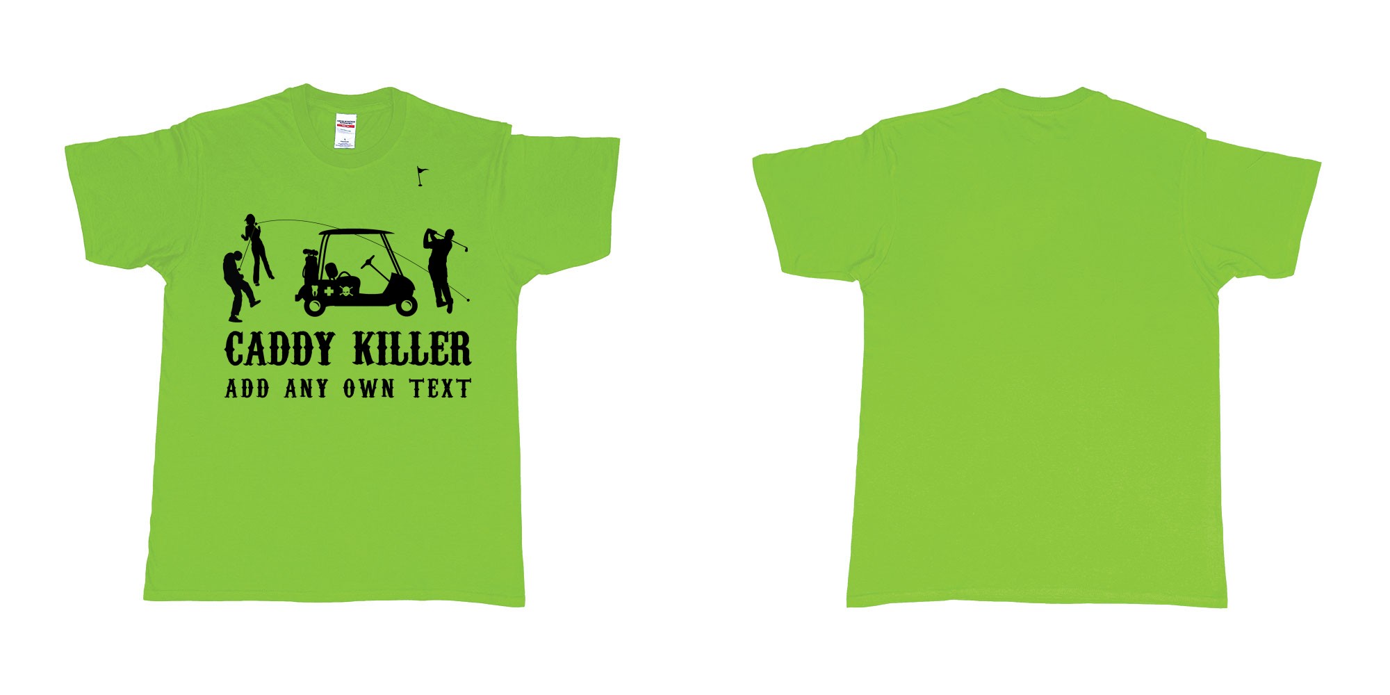Custom tshirt design golf caddy killer in fabric color lime choice your own text made in Bali by The Pirate Way