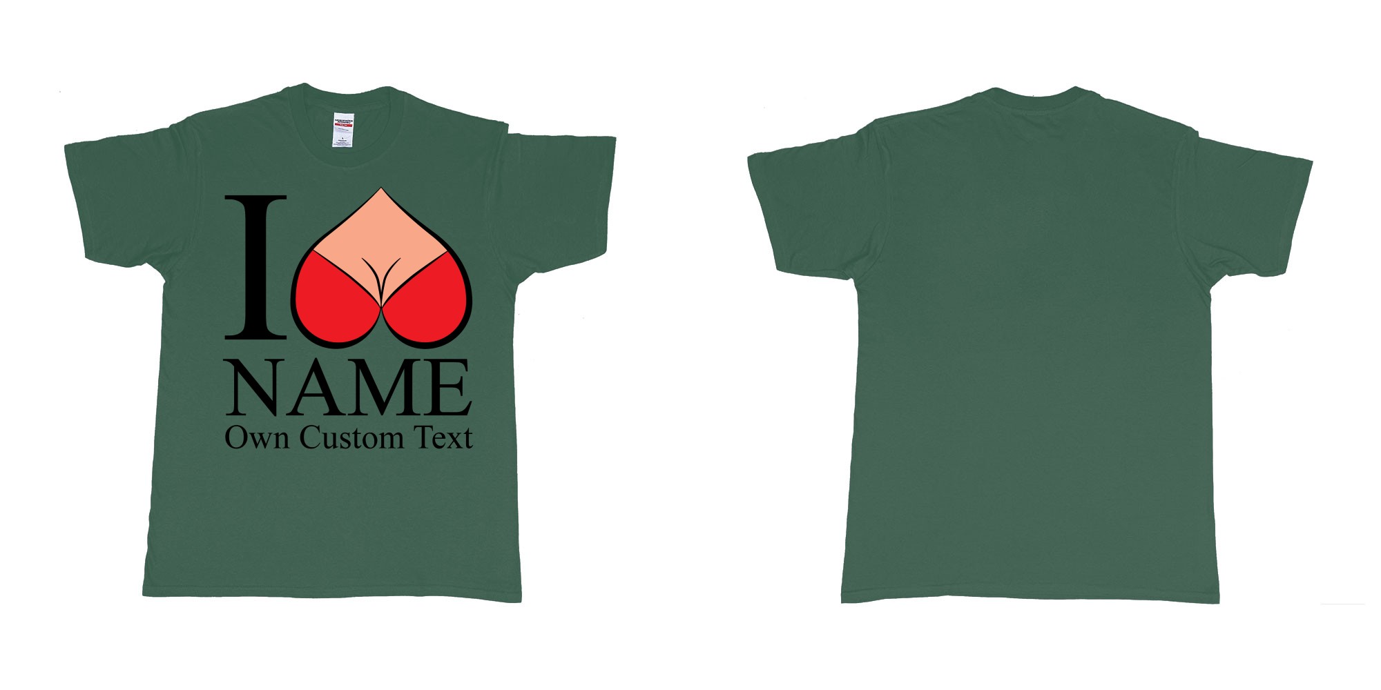 Custom tshirt design i reversed heart boobs custom text design print in fabric color forest-green choice your own text made in Bali by The Pirate Way