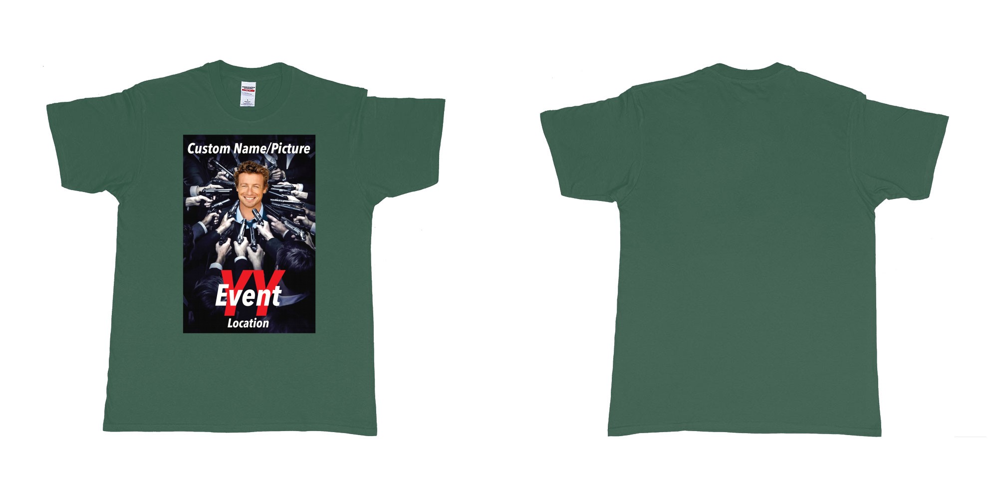 Custom tshirt design john wick poster everyone pointing gun at you custom own picture in fabric color forest-green choice your own text made in Bali by The Pirate Way