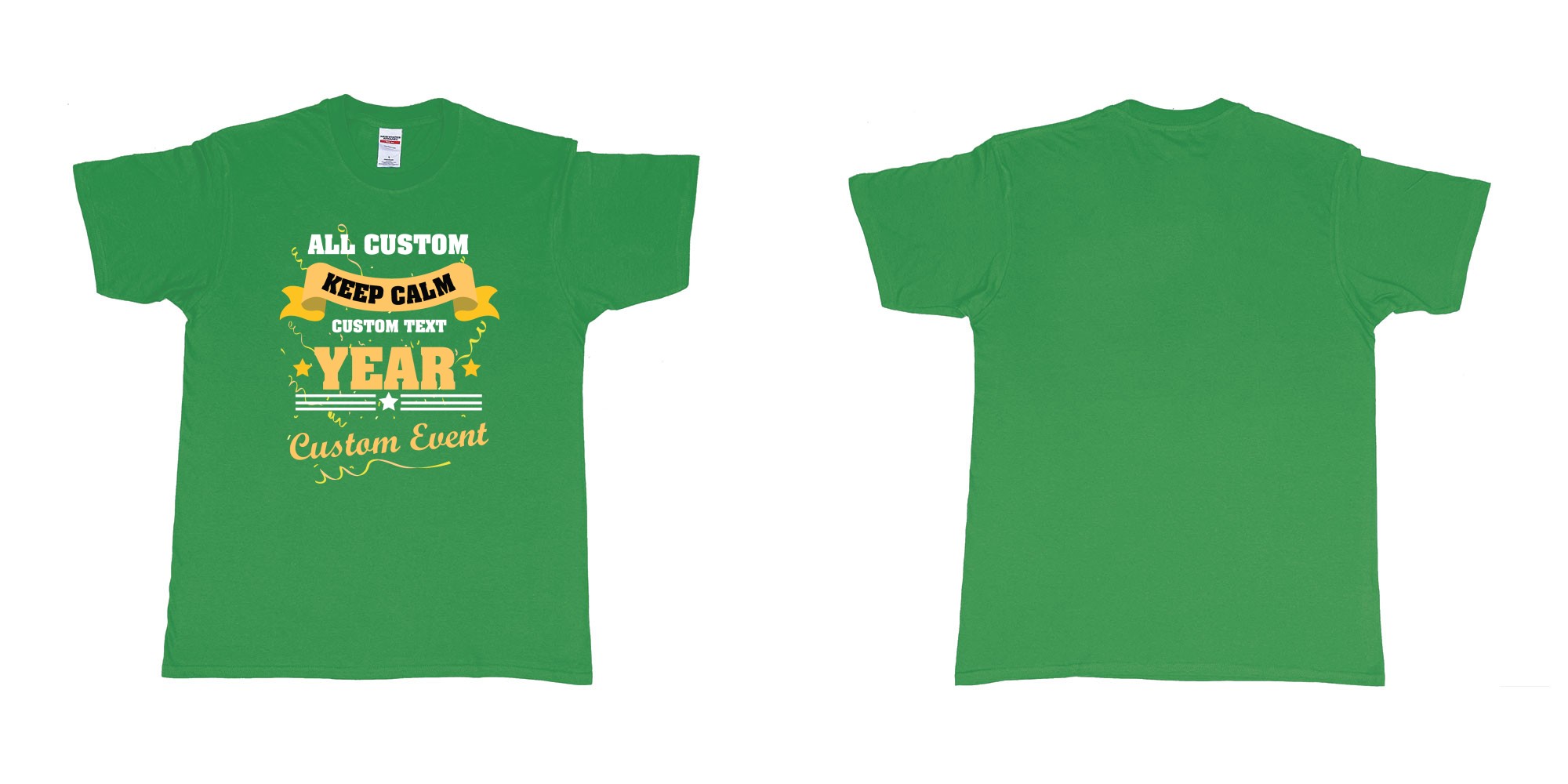 Custom tshirt design keep calm event party birthday bash custom design text in fabric color irish-green choice your own text made in Bali by The Pirate Way