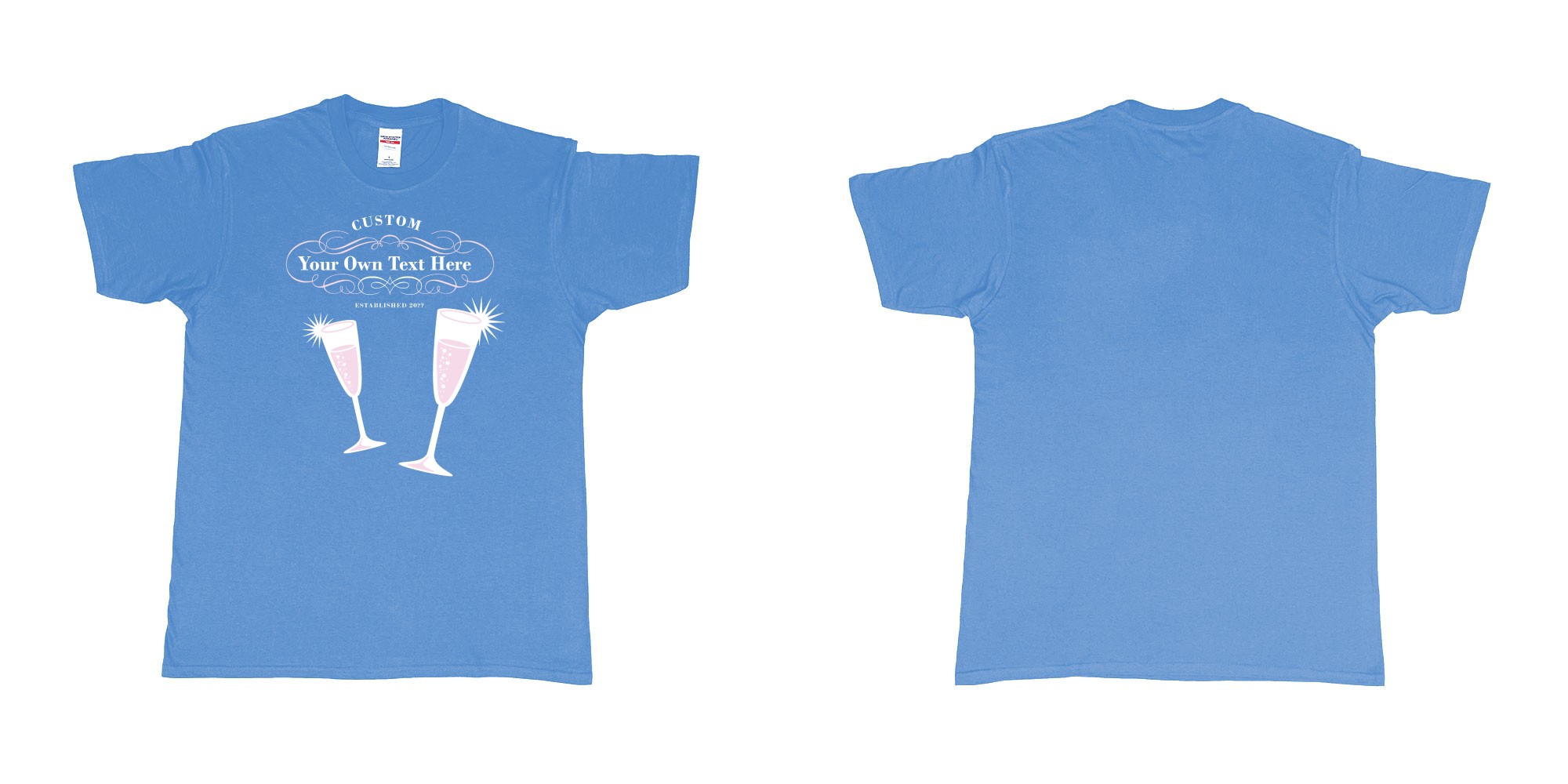 Custom tshirt design laurent perrier champagne logo in fabric color carolina-blue choice your own text made in Bali by The Pirate Way